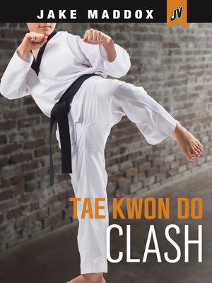 cover image of Tae Kwon Do Clash